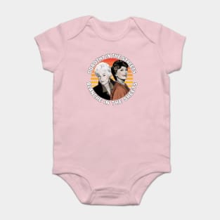 Dorothy In The Streets Blanche In The Sheets ∆ Graphic Design 80s Style Hipster Statement Baby Bodysuit